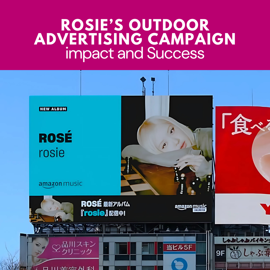 Rosie’s Outdoor Advertising Campaign: Impact and Success